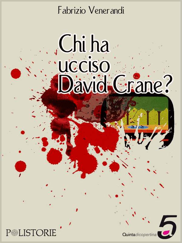 copertina di Chi ha ucciso David Crane?